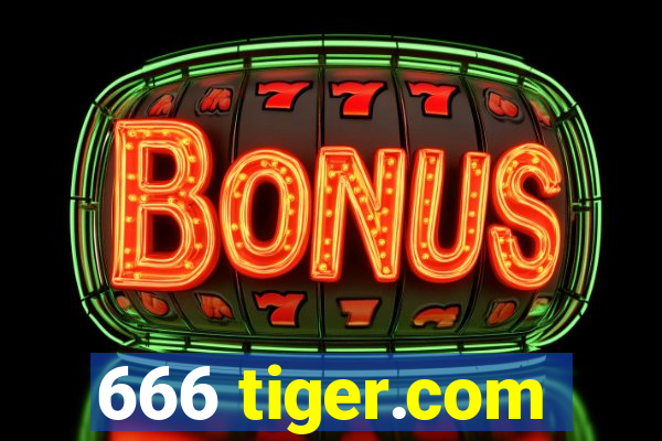 666 tiger.com